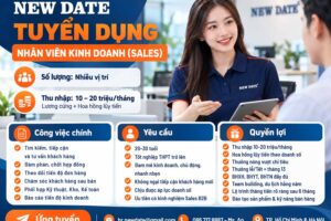 Tuyển Dụng Nhân Viên Kinh Doanh (Sales) | NEW DATE