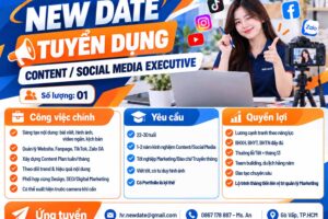 Tuyển Dụng Content/Social Media Executive | NEW DATE